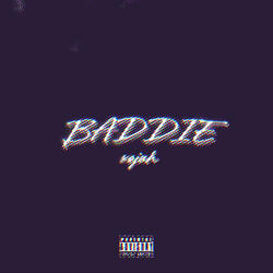 BADDIE