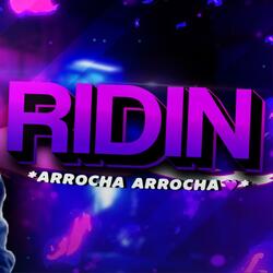 Beat Ridin  (Arrocha Remix)