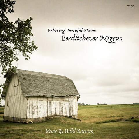 Relaxing Peaceful Piano: Berditchever Niggun