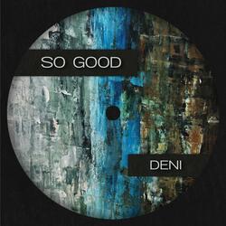 So Good (Radio Edit)