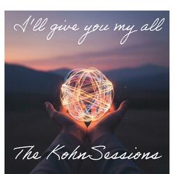 I'll give you my all