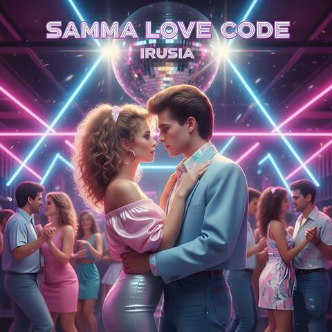 Samma Love Code