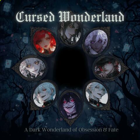 Cursed Wonderland