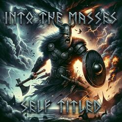 Into The Masses