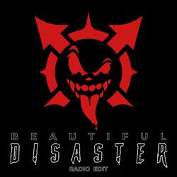 Beautiful Disaster (Radio Edit)