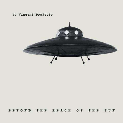 Beyond the Reach of the Sun