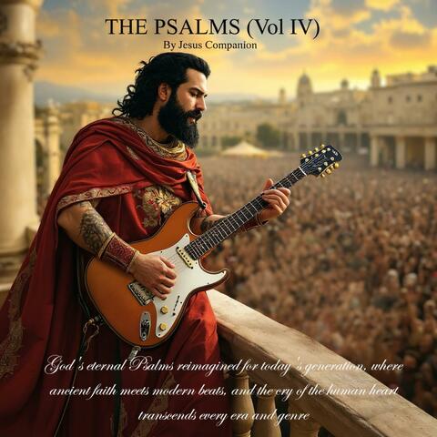 The Psalms (Vol IV)