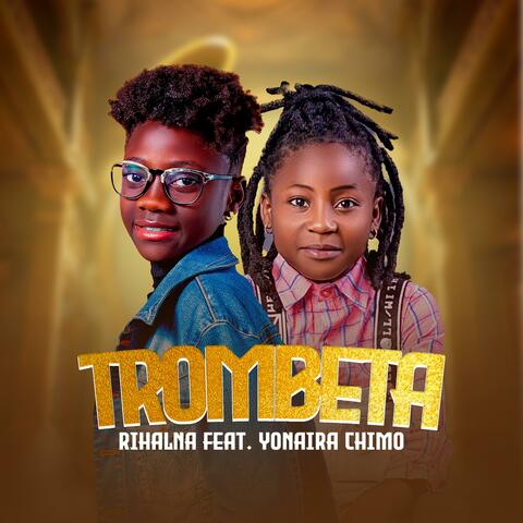 Trombeta (feat. Rihalna)