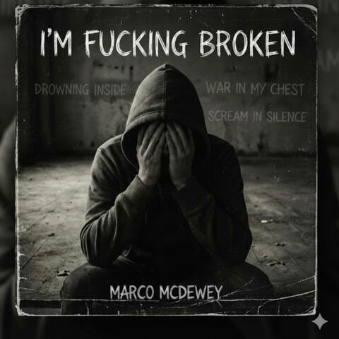 I'm Fucking Broken