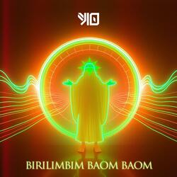 birilimbim baom baom