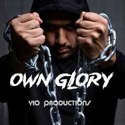 Own Glory