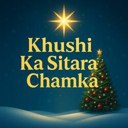 Khushi Ka Sitara Chamka
