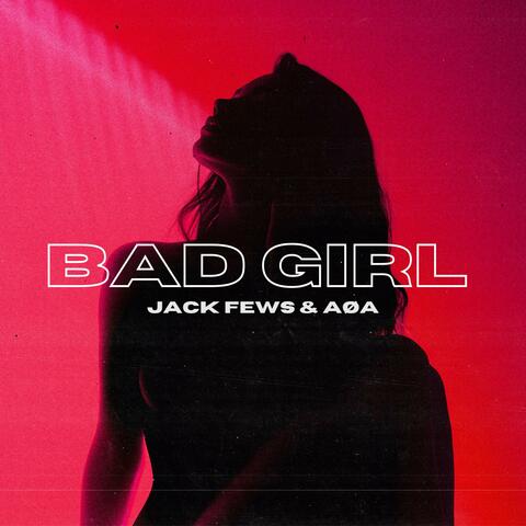 Bad Girl