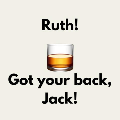 Got your back, Jack!