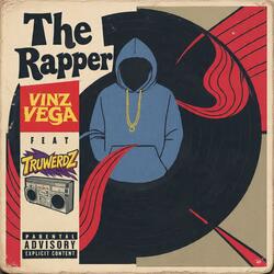 The Rapper (feat. Truwerdz)