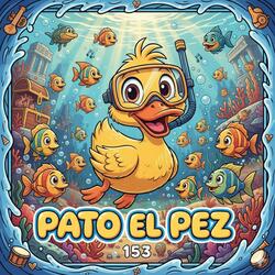 Pato el pez 153 bts