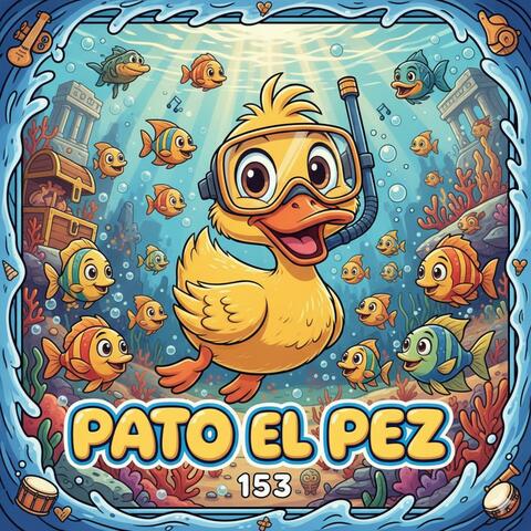Pato el pez 153 bts