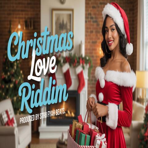 Christmas Love Riddim