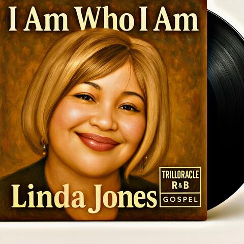 I Am Who I Am
