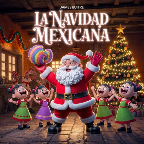 LA NAVIDAD MEXICANA