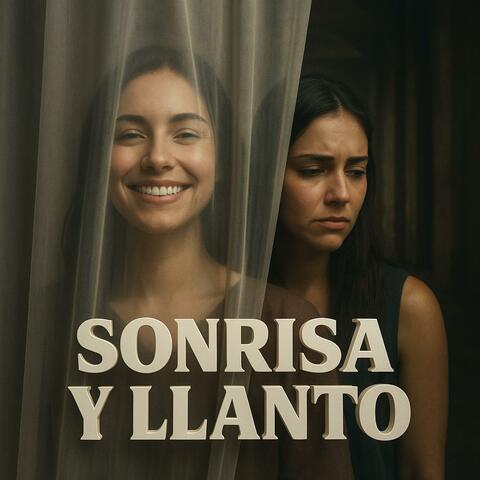 Sonrisa y Llanto (feat. Zuly)