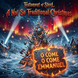 O Come O Come Emmanuel
