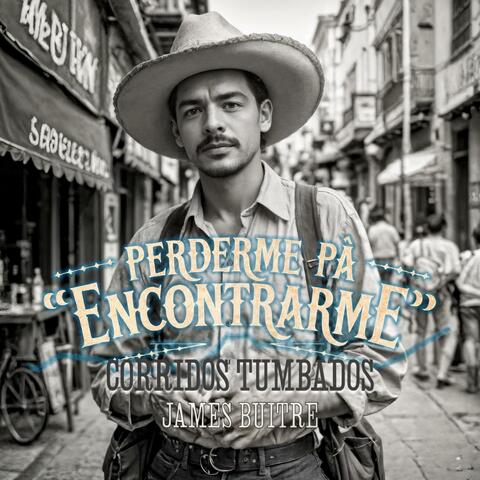 PERDERME PA´ENCONTRARME