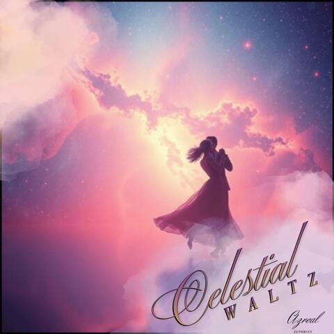 Celestial Waltz