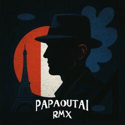 PAPAOUTAI  (Remix)