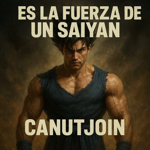 Es la Fuerza de un Saiyan