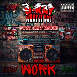 Work (feat. Joey Marini)