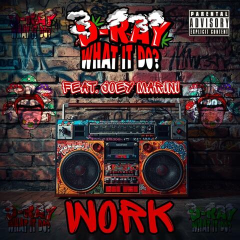 Work (feat. Joey Marini)