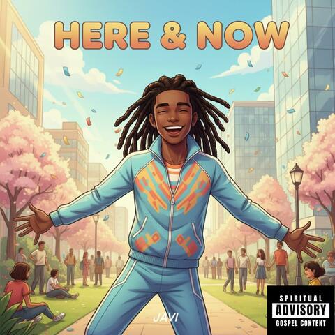 Here & Now