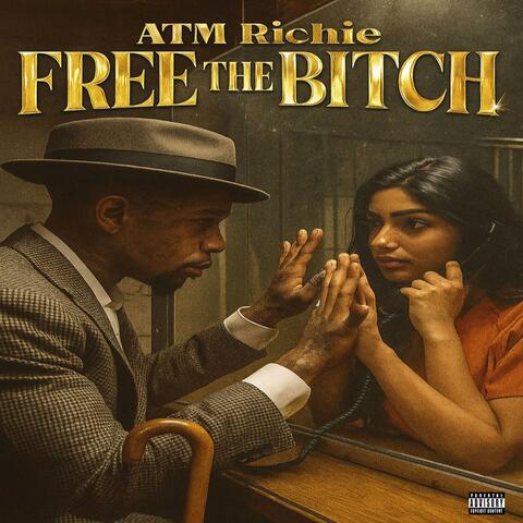 Free The Bitch