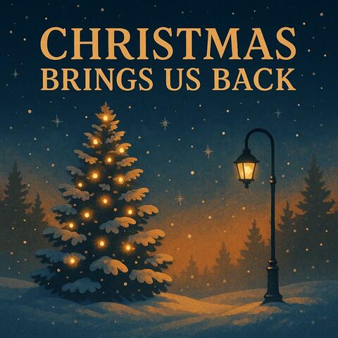 Christmas brings us back