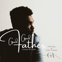 Good Good Father