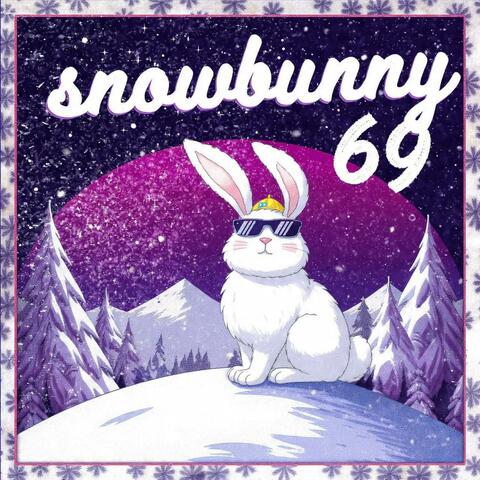 snowbunny 69