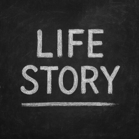 Life Story