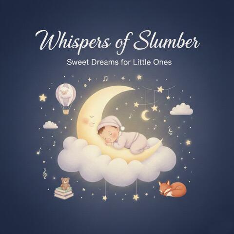 Whispers of Slumbes