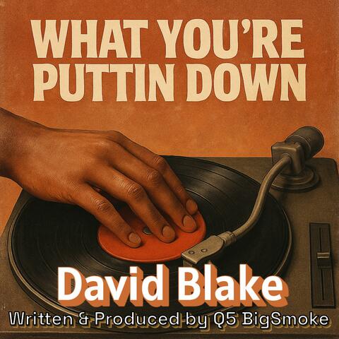 What Your Puttin Down