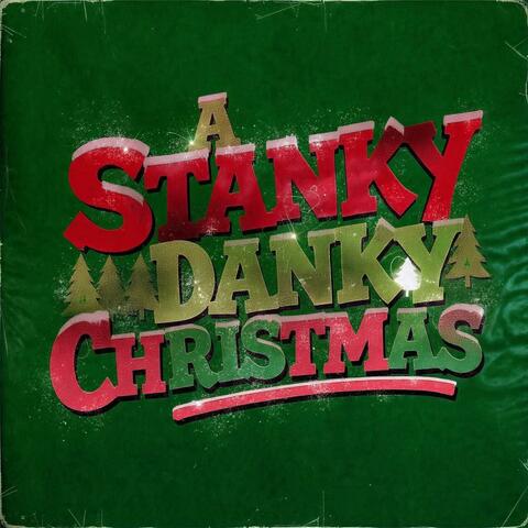 a stanky danky christmas
