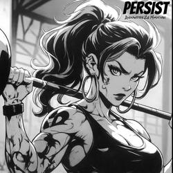 PERSIST (Slowed + Reverb)