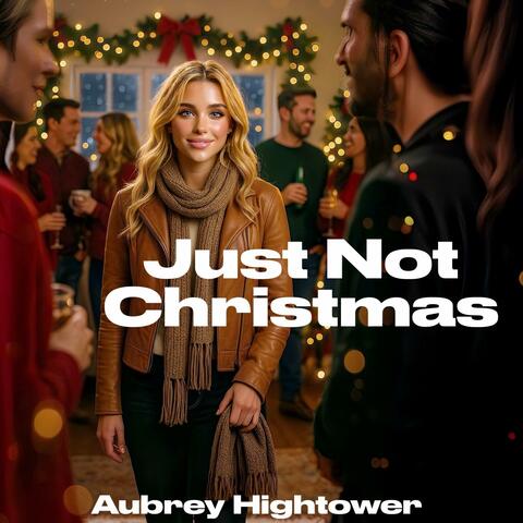 Just Not Christmas