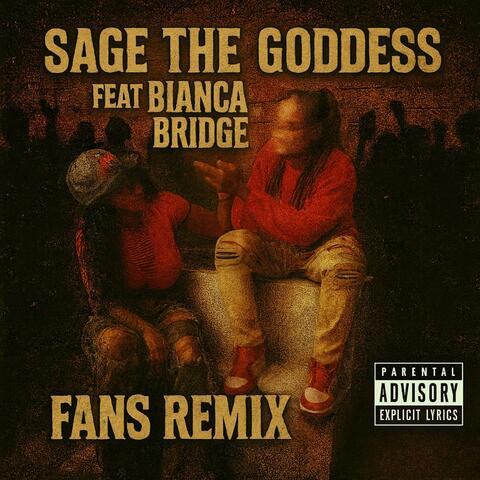 Fans (feat. Bianca Bridge) [Remix]