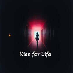 Kiss for Life