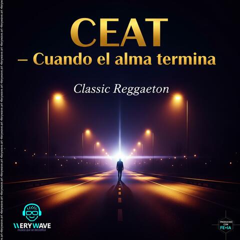 CEAT—Cuando el alma termina