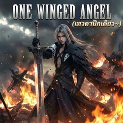 One Winged Angel (เทวดาปีกเดียว)
