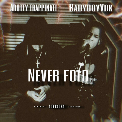 Never fold (feat. BabyBoyVdk)