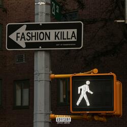 Fashion Killa