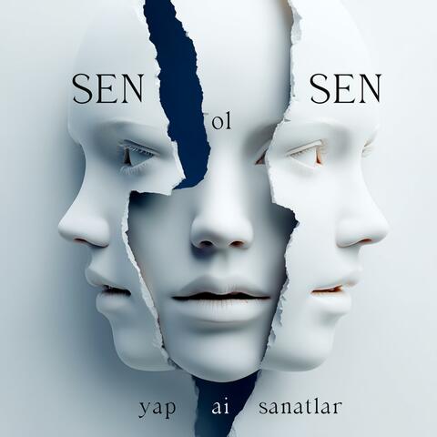 sen sen OL, senden vazgeçme